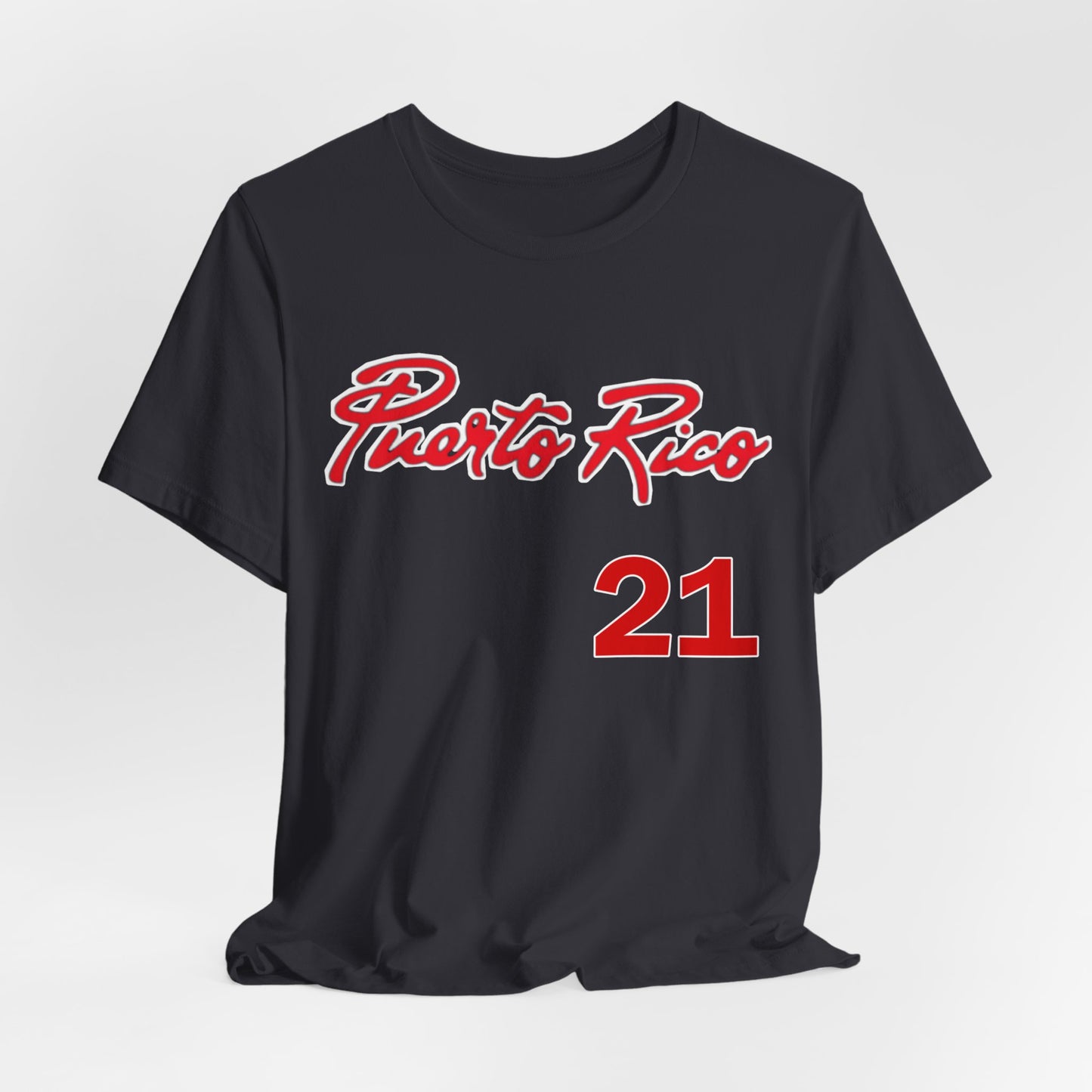 "Puerto Rico....21" - Short Sleeve