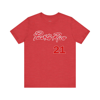 "Puerto Rico....21" - Short Sleeve