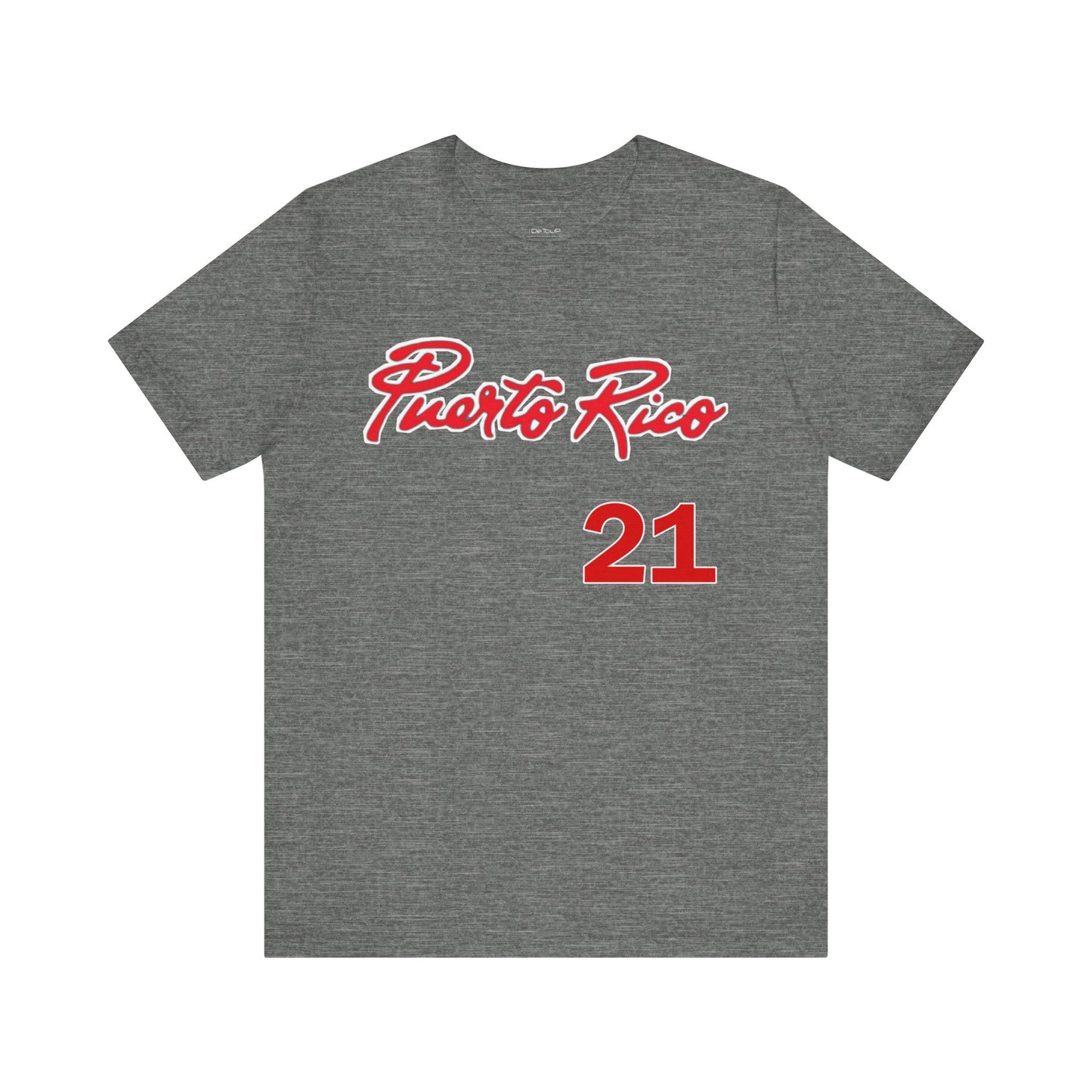 "Puerto Rico....21" - Short Sleeve