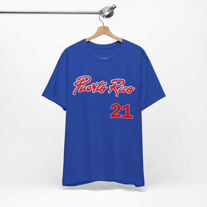 "Puerto Rico....21" - Short Sleeve