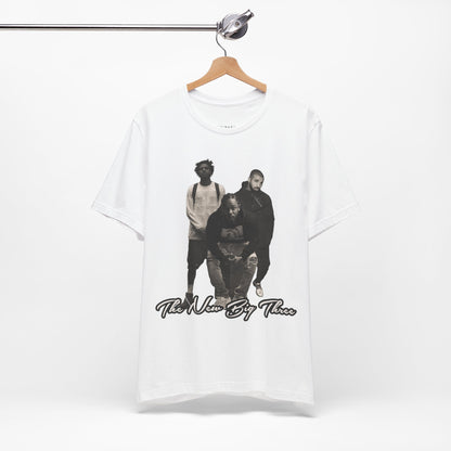 "The New Big Three" - Short Sleeve