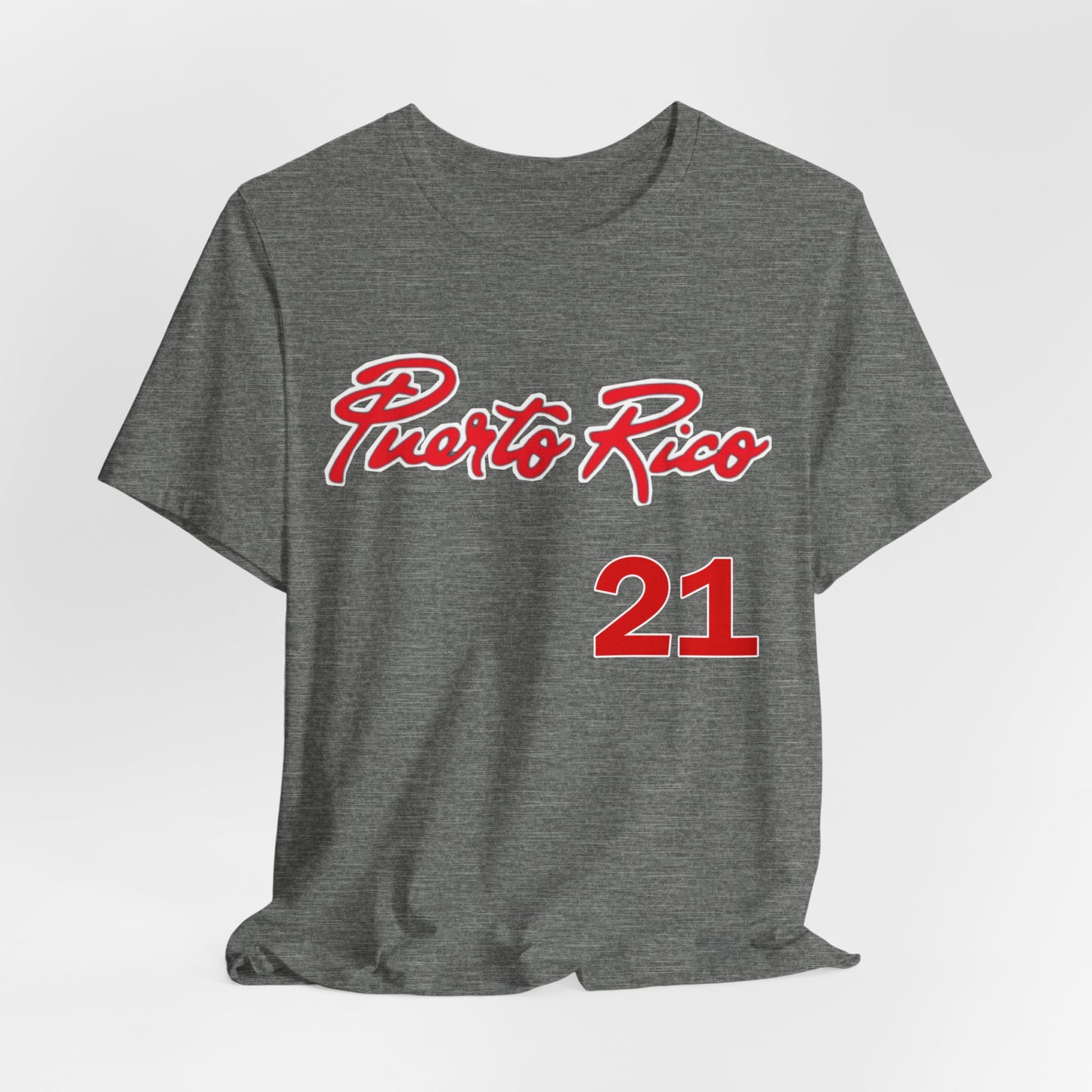 "Puerto Rico....21" - Short Sleeve