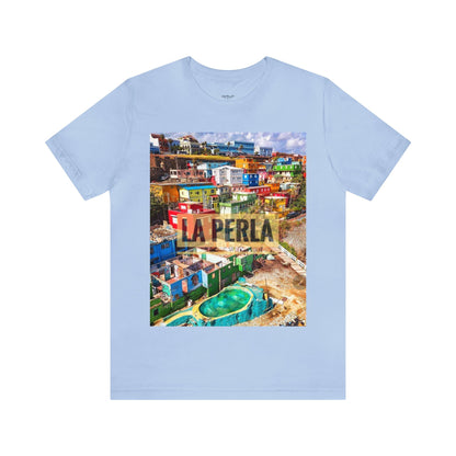 Yo soy..."La Perla" - Short Sleeve