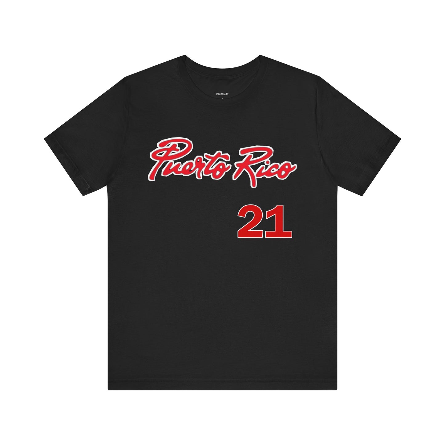 "Puerto Rico....21" - Short Sleeve