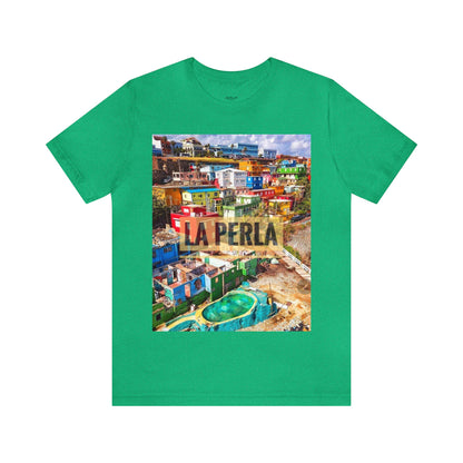 Yo soy..."La Perla" - Short Sleeve