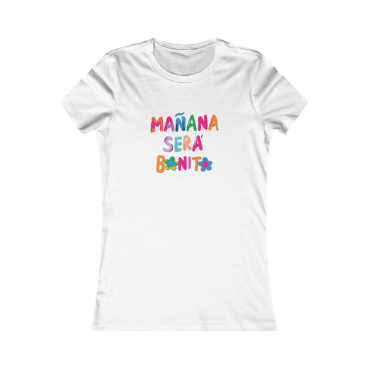 Mañana Sera Bonito - Women's Tee