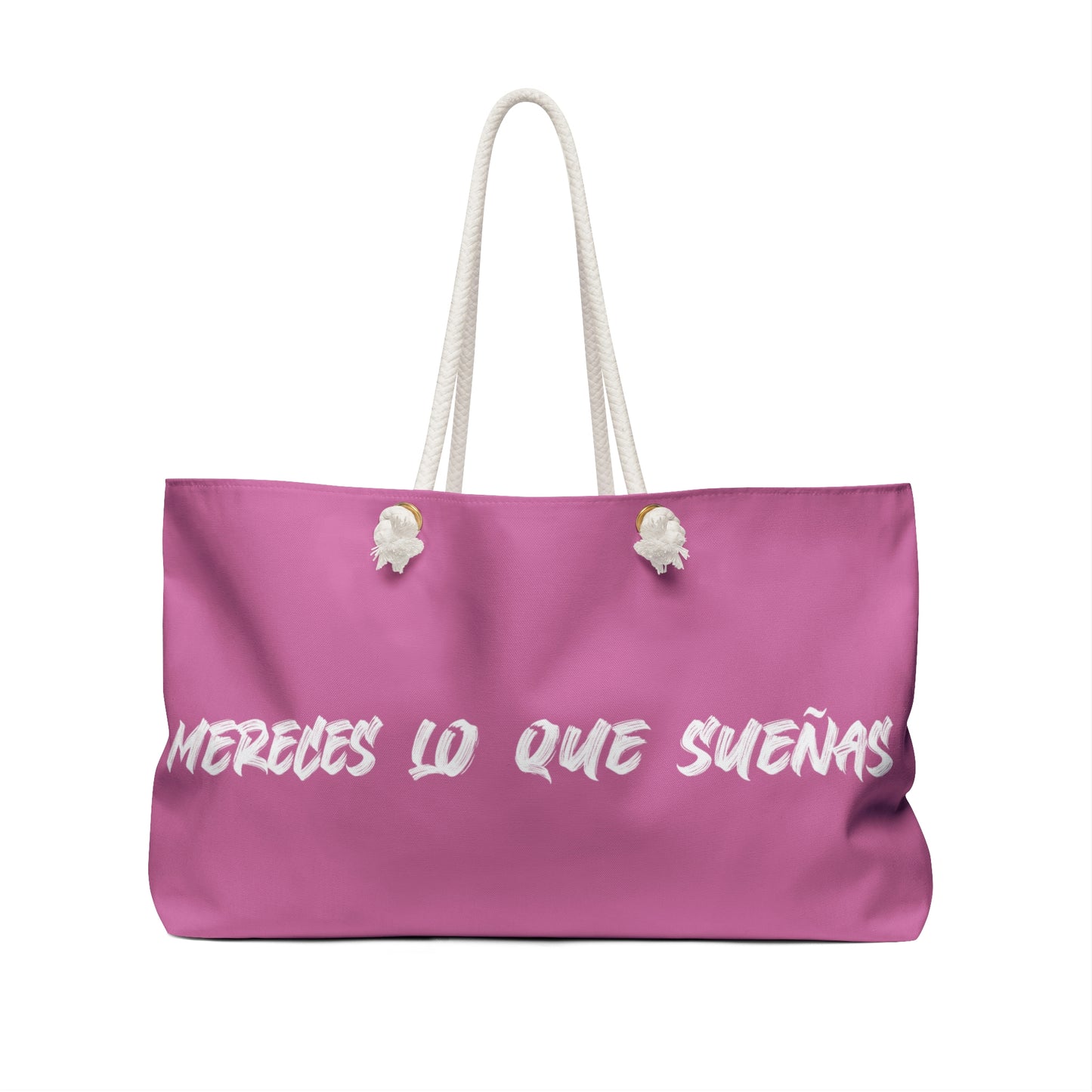 "Mereces lo que Sueñas" - Bolsa Weekender 