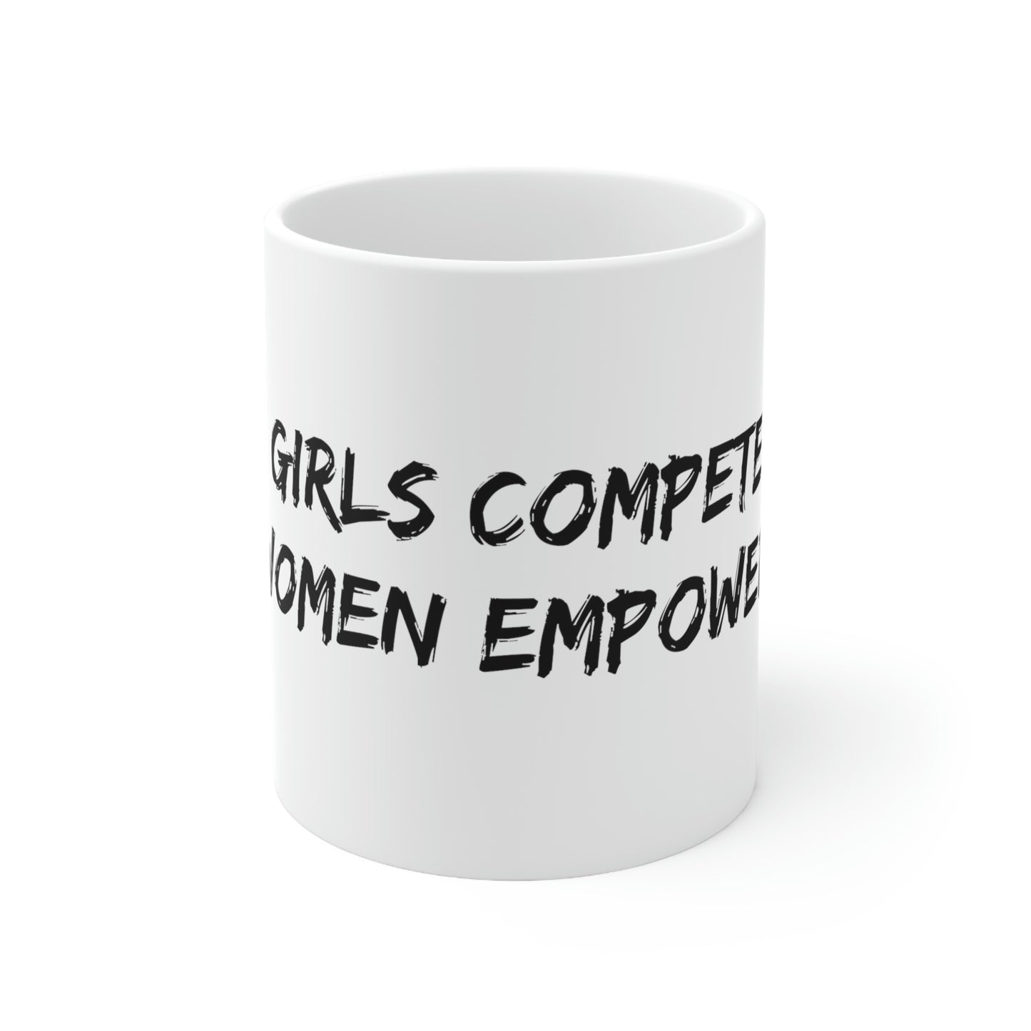 "Chicas o Mujeres" - Taza 11oz 